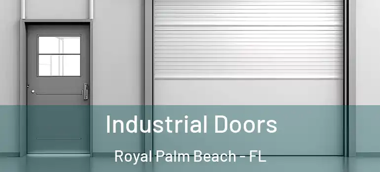  Industrial Doors Royal Palm Beach - FL