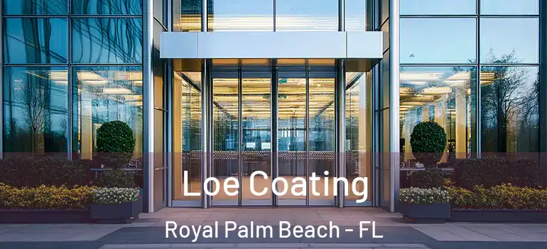  Loe Coating Royal Palm Beach - FL