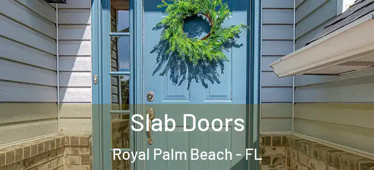  Slab Doors Royal Palm Beach - FL