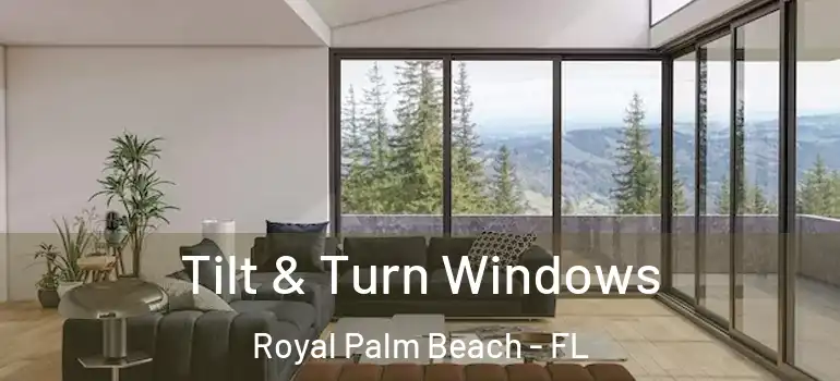  Tilt & Turn Windows Royal Palm Beach - FL